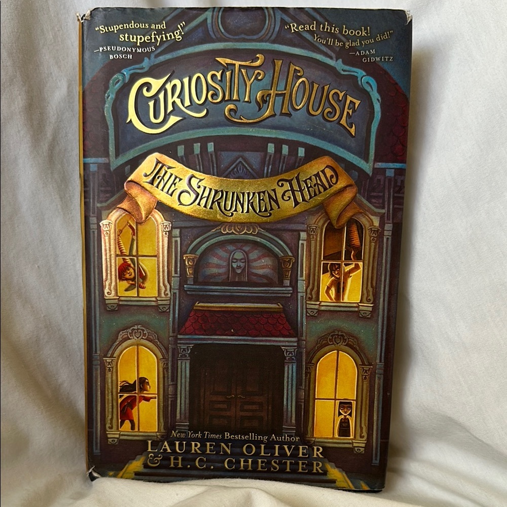 “Curiosity House: The Shrunken Head Book” by Lauren Oliver and H.C. Chester